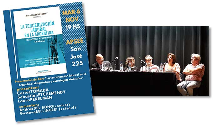 Presentación de “La Tercerización laboral en la Argentina. Diagnóstico y estrategias sindicales”